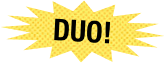 duo!