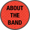 about the 
band